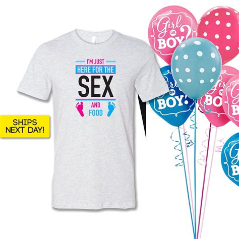 Here For The Sex Gender Reveal T Shirt Gender Reveal Party Etsy