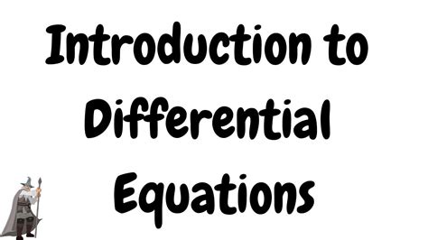 Introduction To Differential Equations Youtube