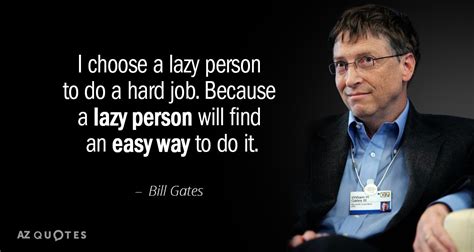 Https://wstravely.com/quote/bill Gates Lazy People Quote
