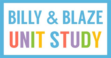 Billy And Blaze Unit Study And Lapbook Homeschool Share