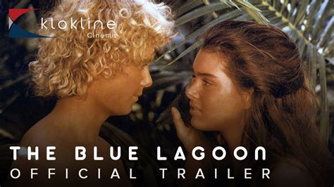 1980 The Blue Lagoon Official Trailer 1 Columbia Pictures Youtube