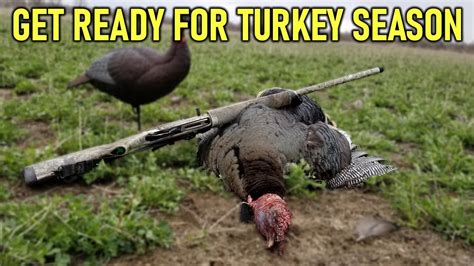 Turkey Hunting Prep Turkey Hunting For Beginners Youtube
