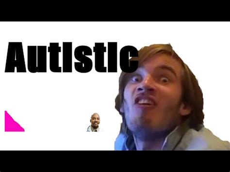 Does pewdiepie really have autism or is this like kony 2012? | Yahoo ...
