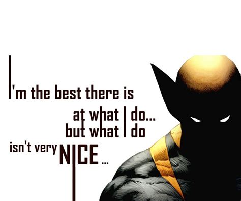 Wolverine Quote Wolverine Marvel Wolverine Superhero Comic