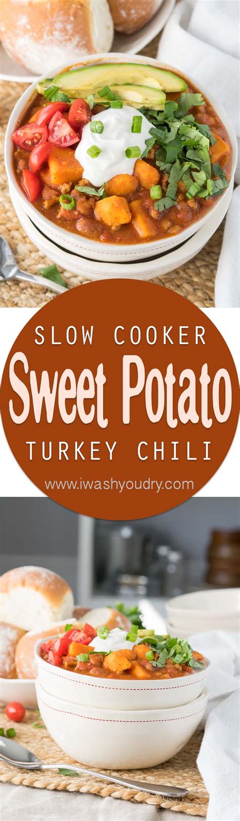 Slow Cooker Sweet Potato Turkey Chili I Wash You Dry