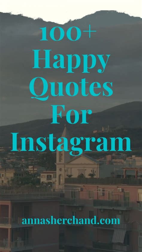 250 Happiness Quotes For Instagram Anna Sherchand