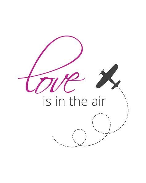 Love Is In The Air Free Printable Precision Printables