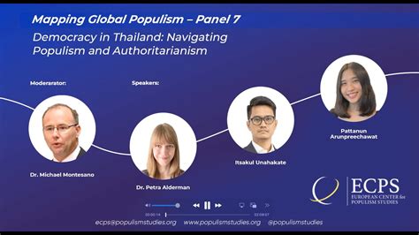 Mapping Global Populism — Panel 7 Democracy In Thailand Navigating