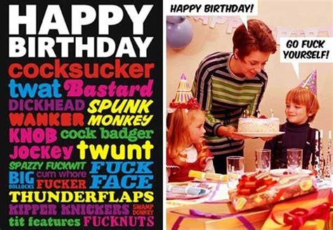 34 Needlessly Offensive Birthday Cards 34 Needlessly Offensive