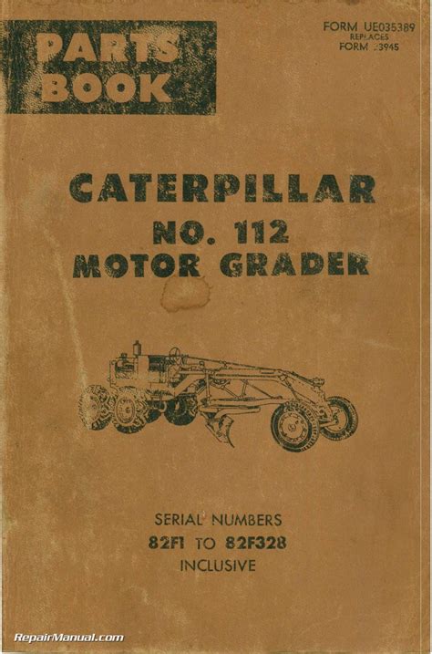 Caterpillar 112 Motor Grader Parts Manual