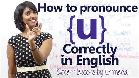 Pronunciation guide for the name of people and places. How to pronounce the letter 'u' correctly in English ...