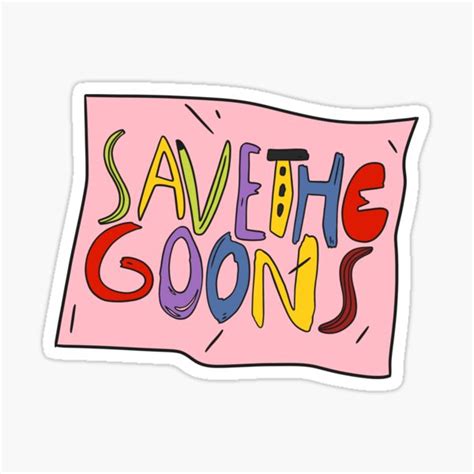 The Goonies Save The Goons Sticker For Sale By Smilefgc Redbubble