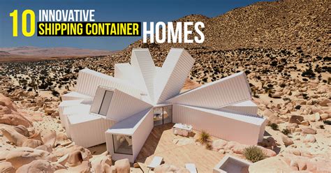 10 Innovative Shipping Container Homes Rtf