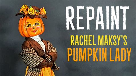 Rachel Maksy S Pumpkin Lady Halloween Special Doll Ooak Youtube