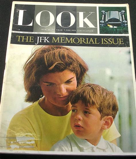 The Jfk Memorial Issue By Look Magazine November 17 1964 Jfk