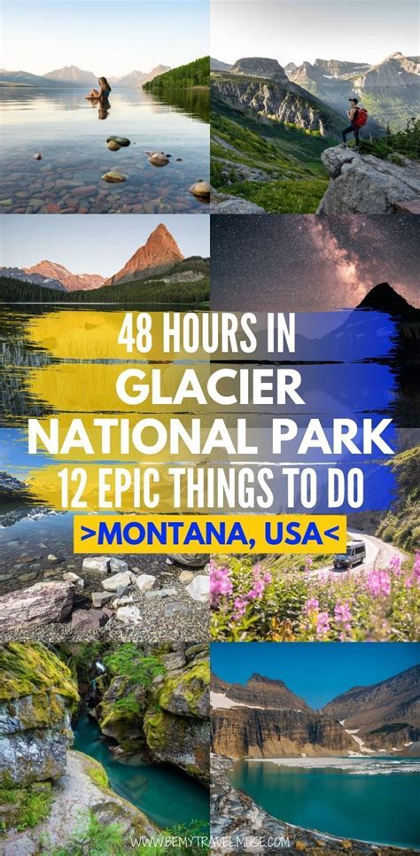 48 Hours In Glacier National Park The Best Things To Do Glacier