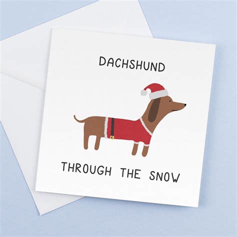 Funny Christmas Card Dachshund Through The Snow Girlfriend Etsy