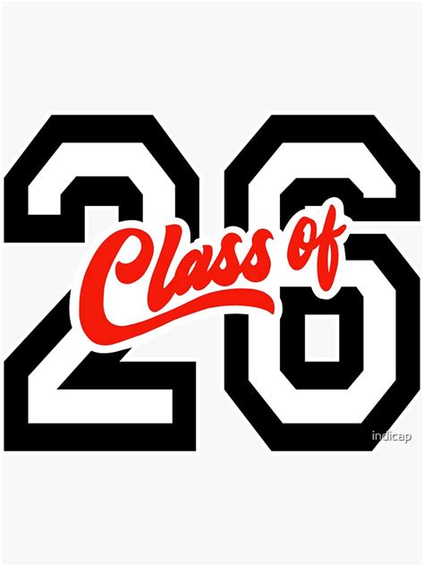 Class Of 2026 26 Sticker For Sale By Indicap Redbubble