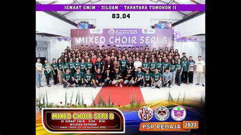 Gold Champion Mix Choir Seri B Remaja Gmim Siloam Taratara Youtube