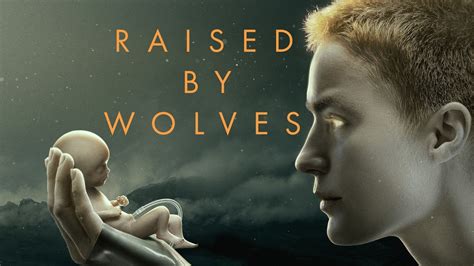 Raised By Wolves Apple Tv