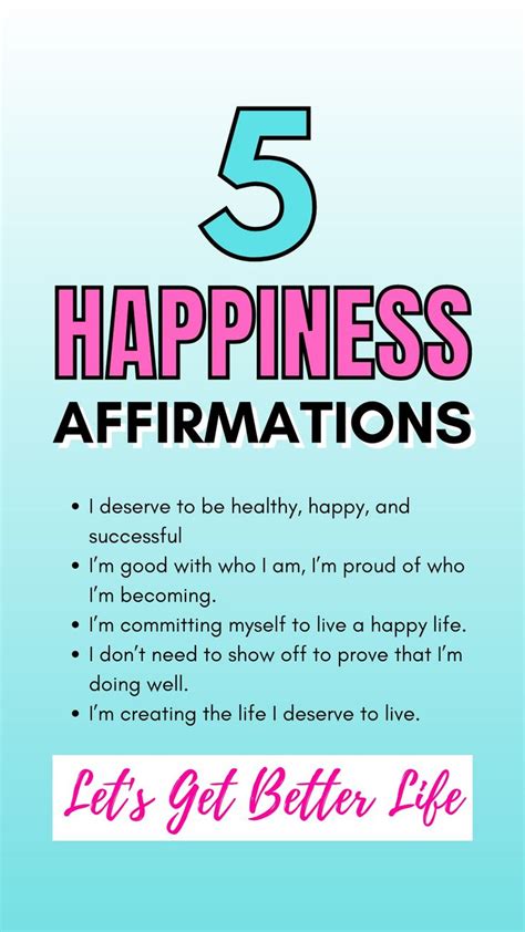 5 Positive Affirmations For Happiness That Will Change Your Life An