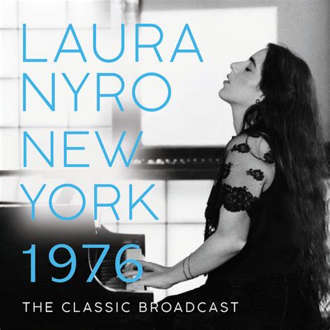 Album New York 1976 Laura Nyro Qobuz Download And Streaming In High