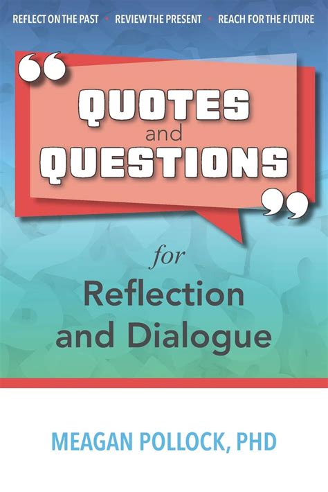 Buy Quotes And Questions For Reflection And Dialogue Prompts For