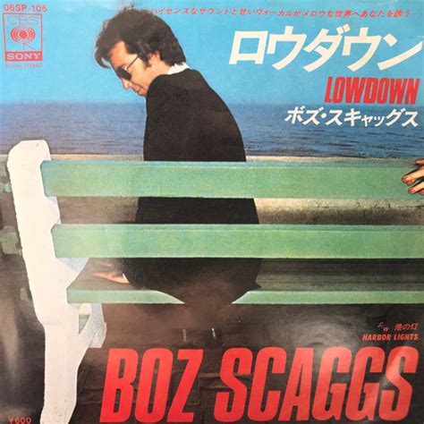 Boz Scaggs Lowdown 1976 Vinyl Discogs