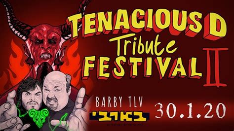 Tenacious D Tribute Festival Ii Secret Tel Aviv