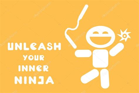 Motivational Quote Unleash Your Inner Ninja Stock Vector Image By
