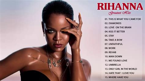 Rihanna Greatest Hits Collection 2018 Best Rihanna Songs Of All Time
