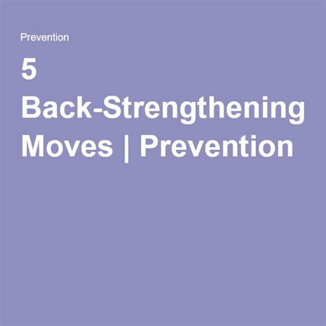 5 Back Strengthening Moves You Need After 40 Moving Back