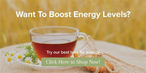 The 7 Best Teas For Energy And Alertness Cup And Leaf