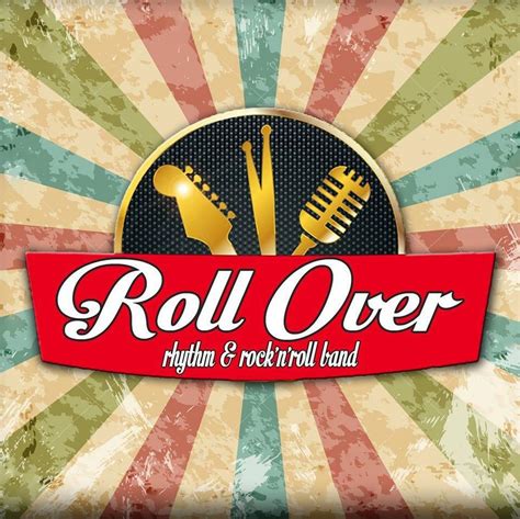 roll over rhythm and rock n roll band
