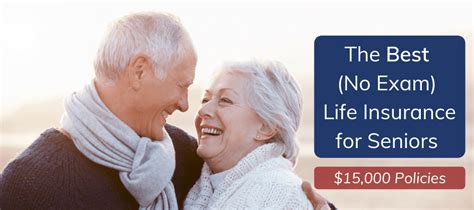 No Exam The Best 15000 Life Insurance For Seniors Policies