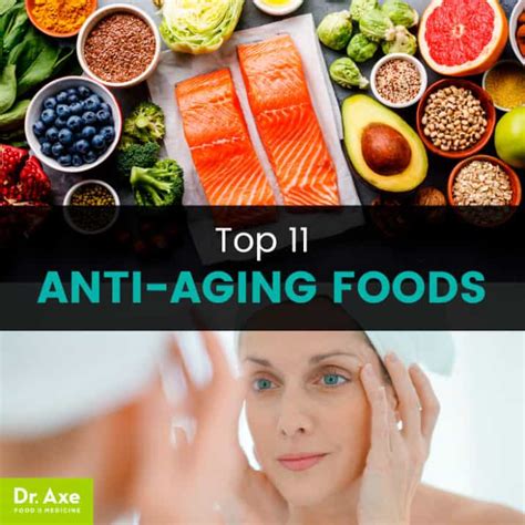 Top 11 Anti Aging Foods How To Get Them In Your Diet Dr Axe