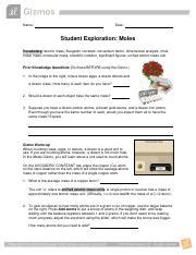 Jan 23, 2021 · gizmos student exploration moles answer key indeed lately has been hunted by users around us, maybe one of you personally. MolesSE.pdf - Name Date Student Exploration Moles Vocabulary atomic mass Avogadro constant ...