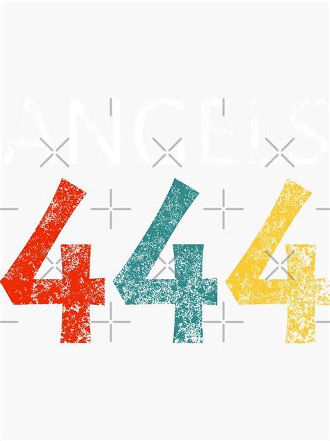 Numerology 444 Lucky Angel Numbers Retro Distressed Image Sticker