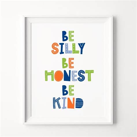 Be Silly Be Honest Be Kind Printable Art Boy Nursery Decor Kids Wall