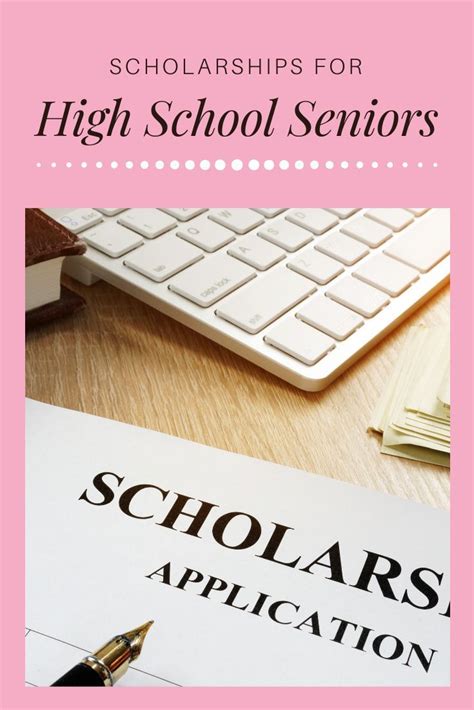 Scholarships For High School Seniors To Apply For Scholarships Vary