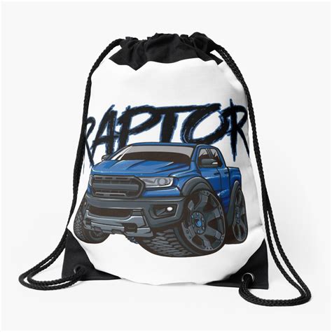 Ford Raptor Truck F150 Offroad Drawstring Bag By Asvpdiamond Redbubble