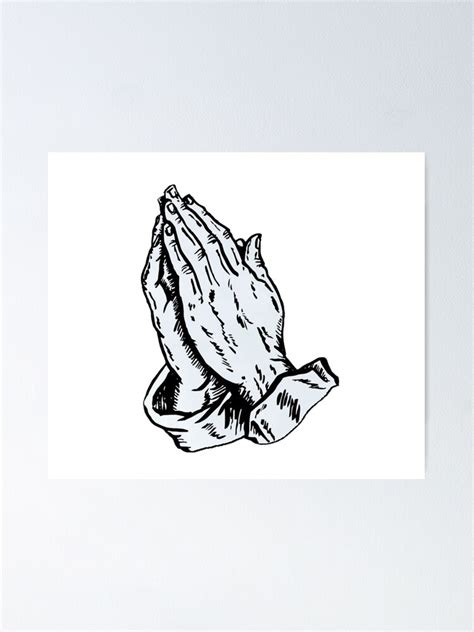 6 God Praying Hands Poster By Cfdlifestyle Redbubble