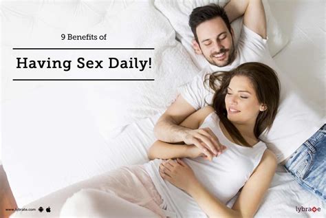 Benefits Of Having Sex Daily By Dr Shirish C Malde Lybrate