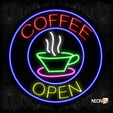 Coffee Open With Cup And Blue Circle Border Neon Sign