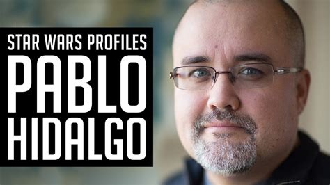 Star Wars Profiles Episode 11 Pablo Hidalgo Youtube