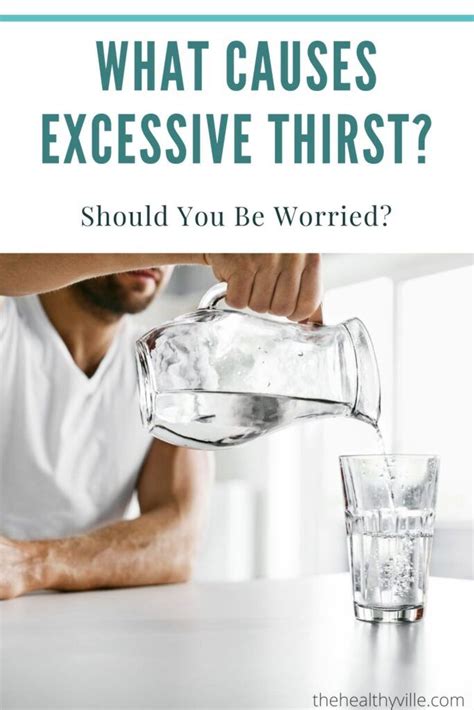 What Causes Excessive Thirst Should I Be Worried That I Am Thirsty All