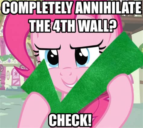 Image Pinkie Pie Breaking The Th Wall Know Your Meme