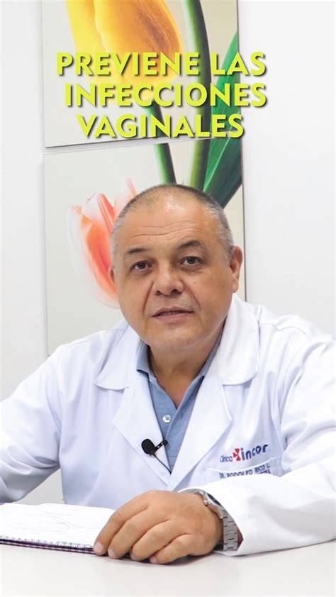 Previene Las Infecciones Vaginales Dr Rodolfo Rico Ginecólogo
