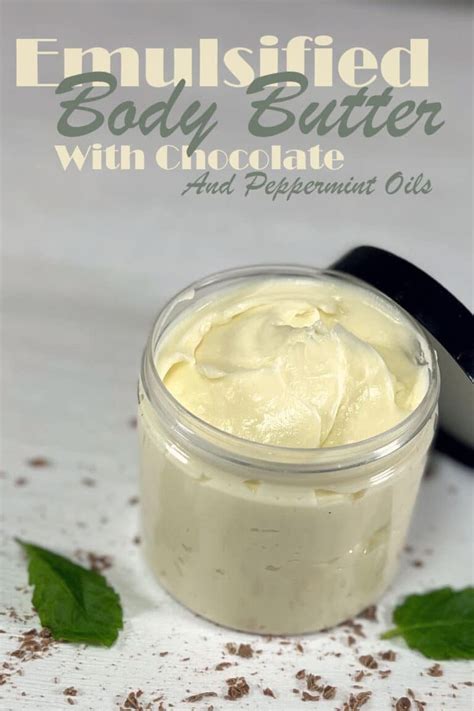 Emulsified Body Butter Recipe Chocolate And Peppermint Savvy Homemade