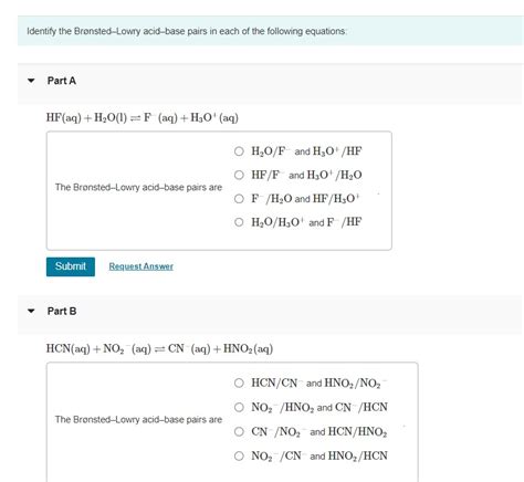 Solved Identify The Br Nsted Lowry Acid Base Pairs In Each Chegg